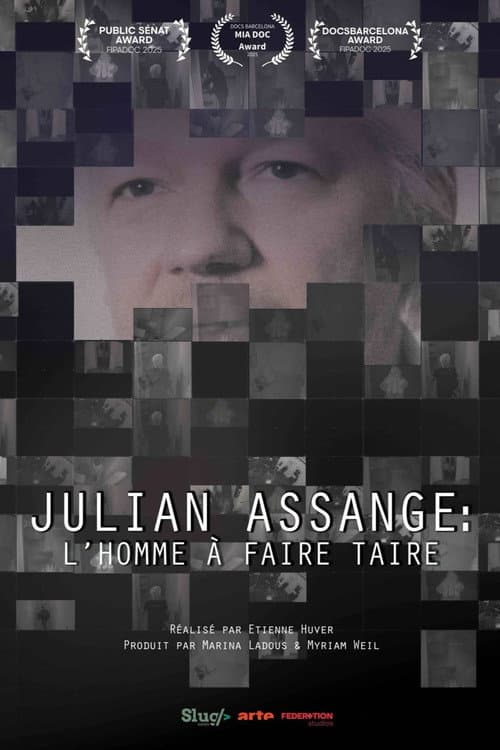 Постер: Julian Assange : L’homme à faire taire