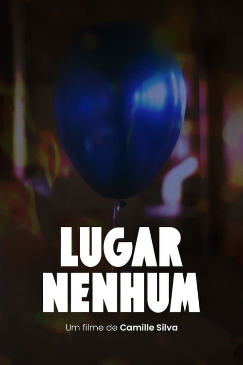 Постер: Lugar Nenhum