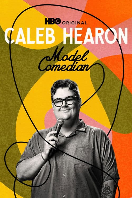 Постер: Caleb Hearon: Model Comedian