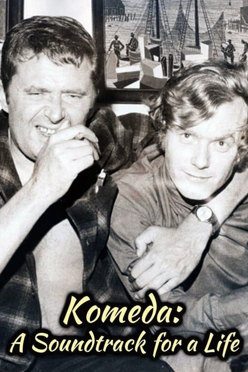 Постер: Komeda: A Soundtrack for a Life