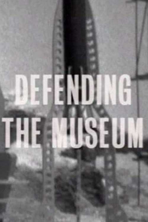 Постер: Defending the Museum