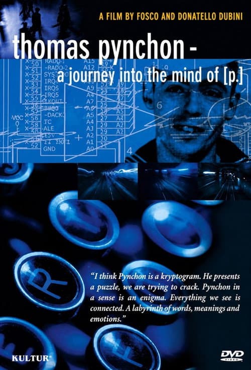 Постер: Thomas Pynchon: A Journey Into the Mind of P.