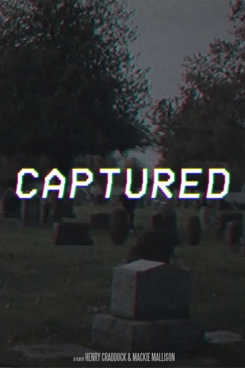 Постер: CAPTURED