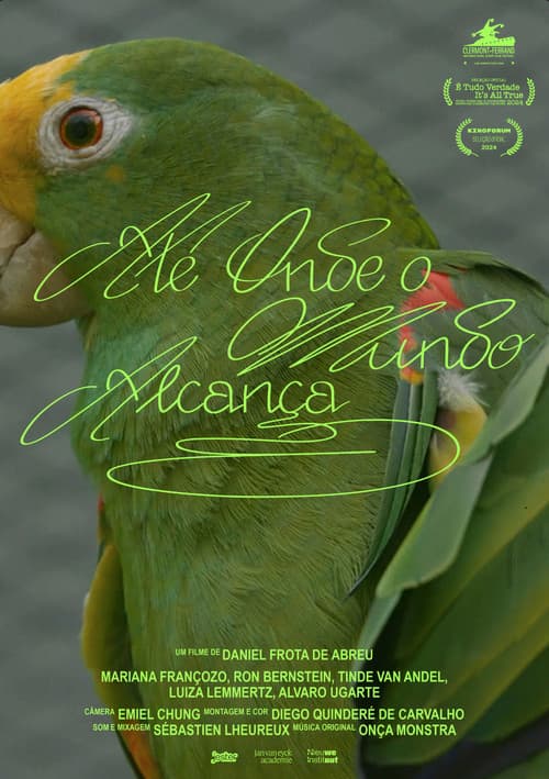 Постер: Até onde o mundo alcança