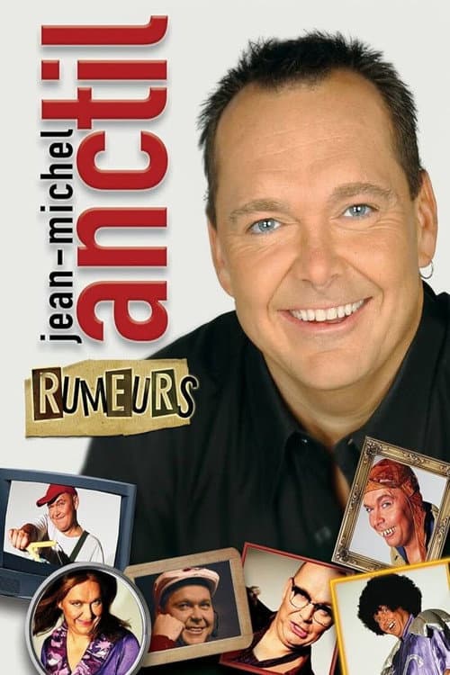 Постер: Jean-Michel Anctil Rumeurs