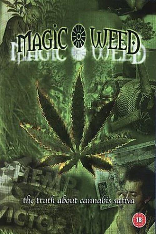Постер: The Magic Weed: History of Marijuana Plant
