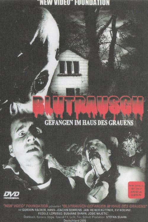 Постер: Blutrausch - Gefangen im Haus des Grauens