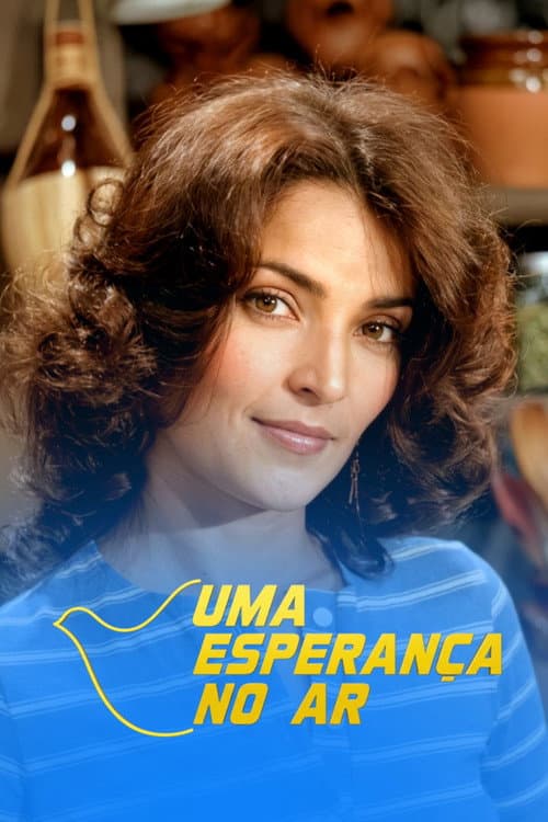 Постер: Uma Esperança no Ar