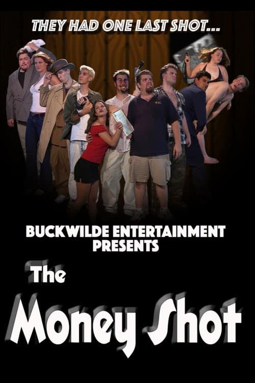 Постер: The Money Shot