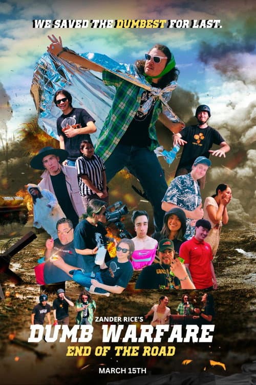 Постер: Dumb Warfare: End of the Road