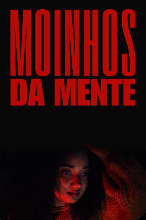 Постер: Moinhos da Mente