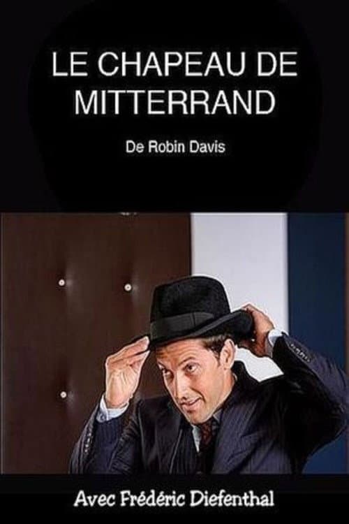 Постер: Le Chapeau de Mitterrand