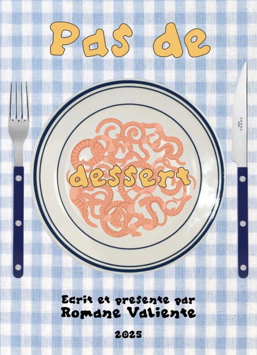 Постер: Pas de Dessert
