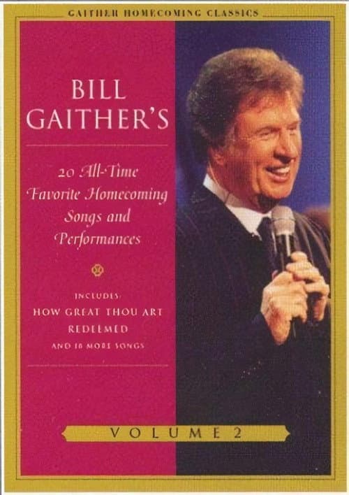 Постер: Gaither Homecoming Classics Vol 2