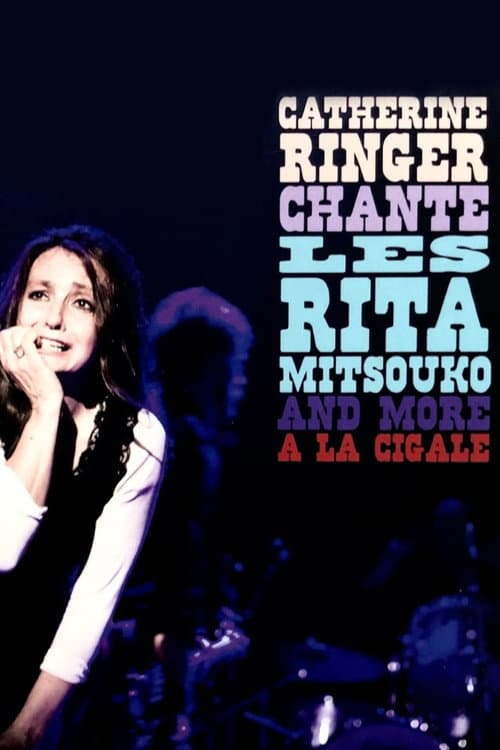 Постер: Catherine Ringer chante les Rita Mitsouko and more à la Cigale