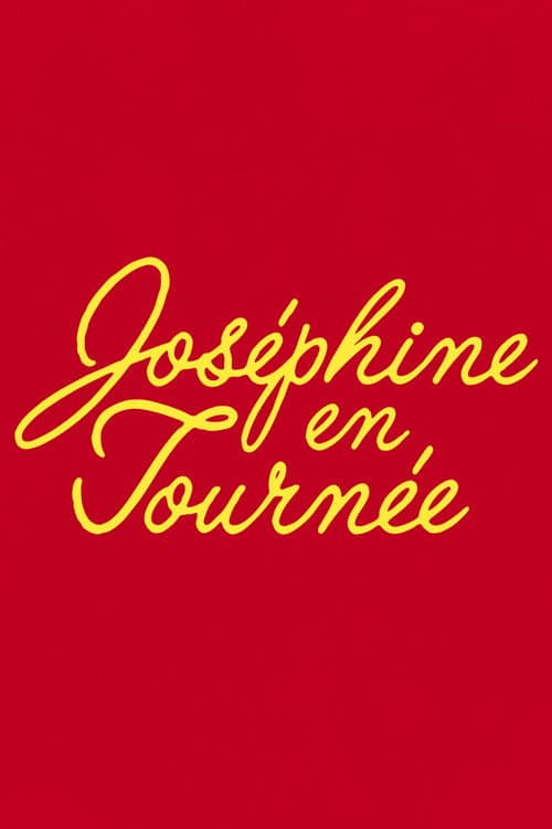 Постер: Joséphine en tournée
