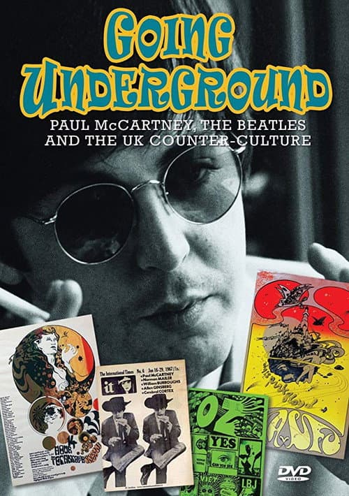 Постер: Going Underground: Paul McCartney, the Beatles and the UK Counterculture