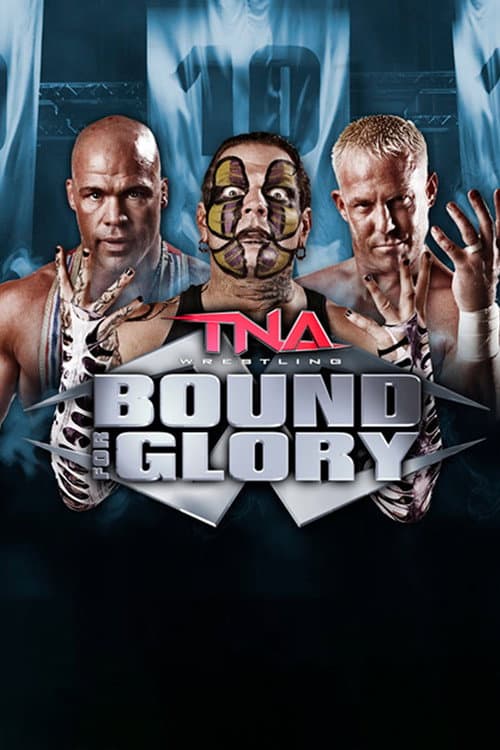 Постер: TNA Bound For Glory 2010