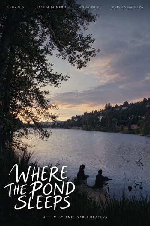 Постер: Where The Pond Sleeps
