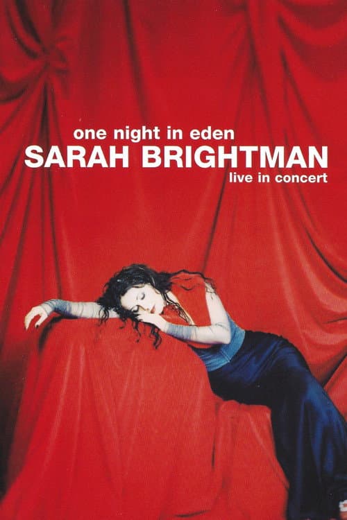 Постер: Sarah Brightman: One Night In Eden - Live In Concert