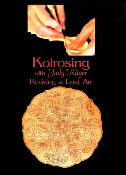 Постер: Kolrosing with Judy Ritger: Reviving a Lost Art