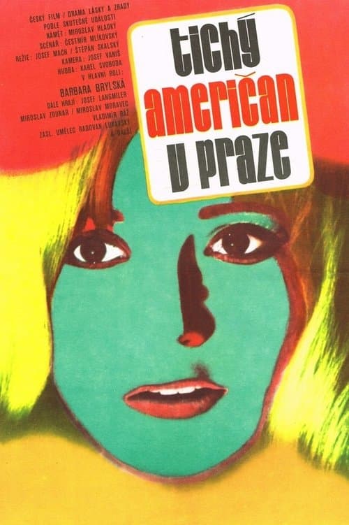 Постер: Tichý Američan v Praze