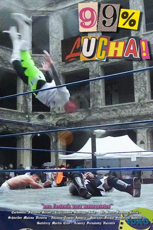 Постер: 99% Lucha
