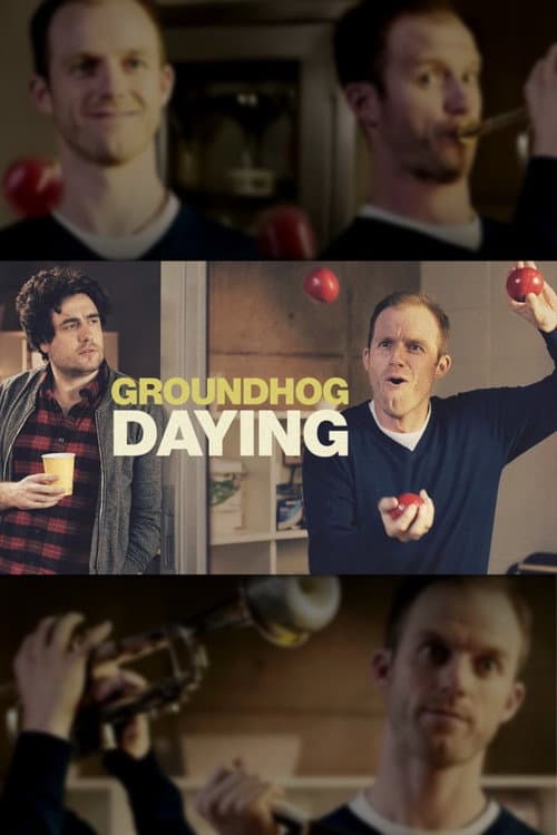 Постер: Groundhog Daying