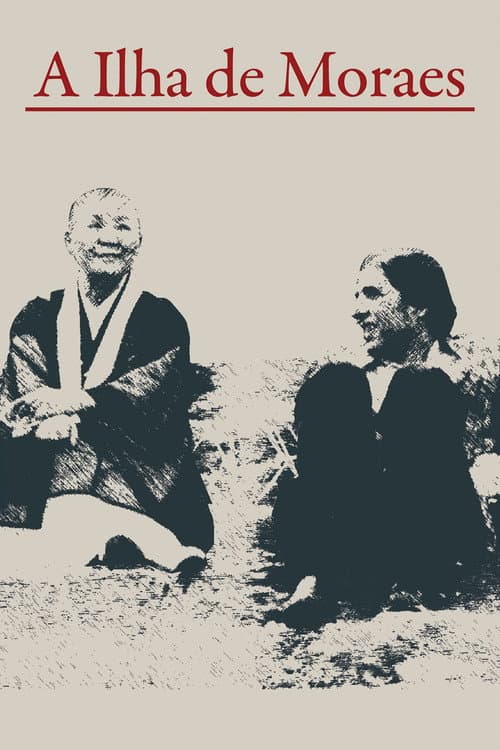 Постер: A Ilha de Moraes