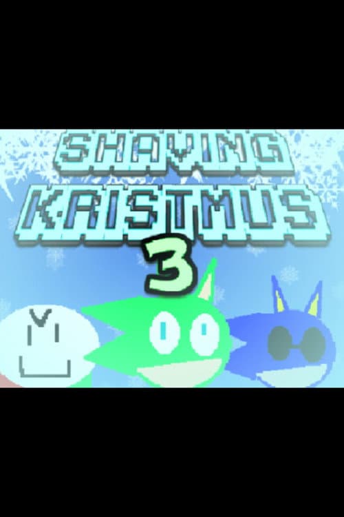 Постер: Shaving Kristmus 3