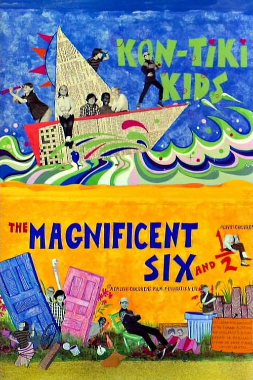 Постер: The Magnificent Six and ½: Kontiki Kids