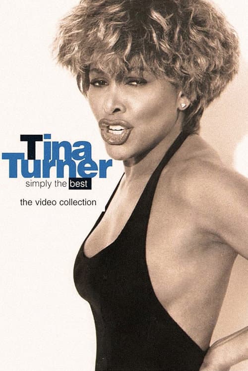 Постер: Tina Turner: Simply the Best - The Video Collection