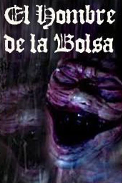 Постер: El hombre de la bolsa