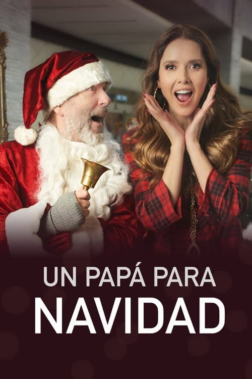 Постер: Un Papá Para Navidad