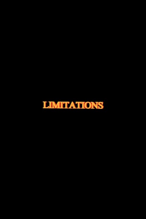 Постер: Limitations