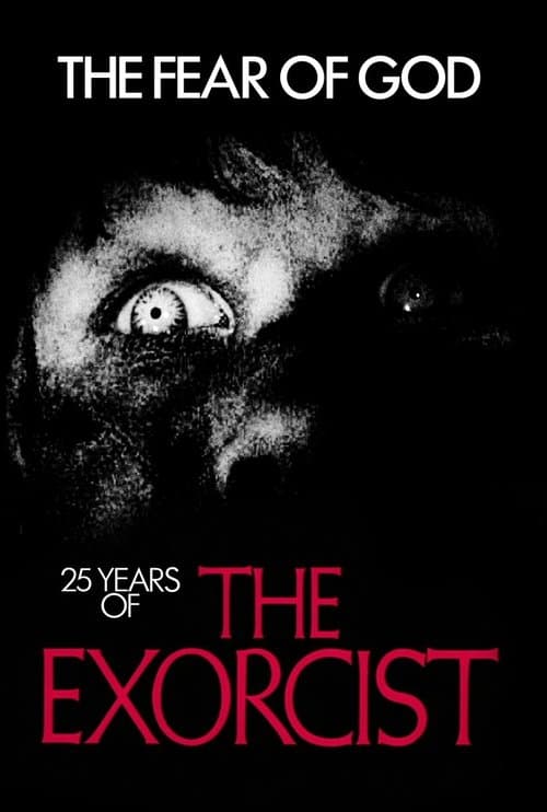 Постер: The Fear of God: 25 Years of The Exorcist