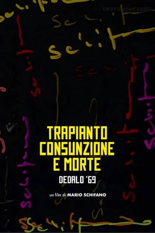 Постер: Trapianto, consunzione e morte di Franco Brocani - Dedalo '69