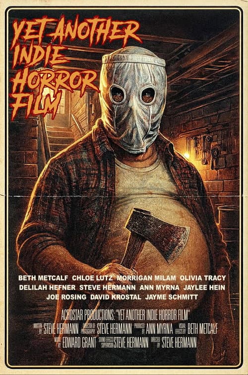 Постер: Yet Another Indie Horror Film
