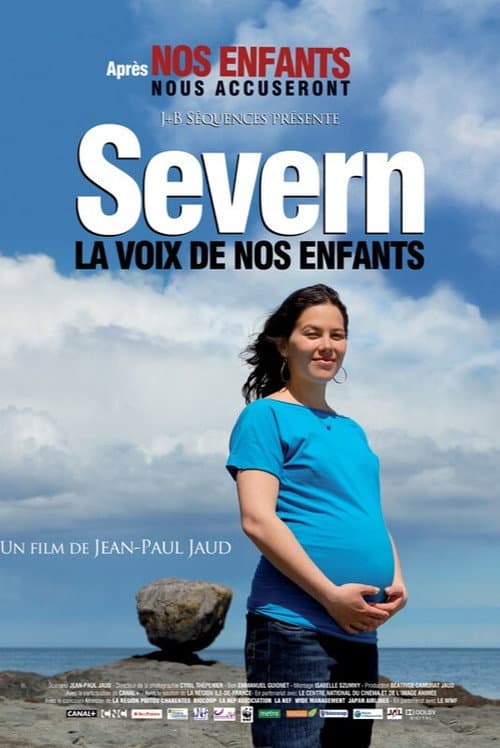 Постер: Severn, la voix de nos enfants
