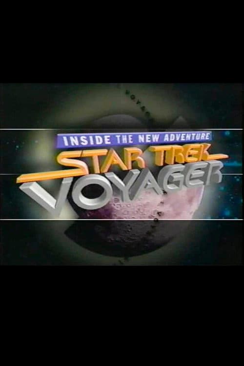 Постер: Star Trek: Voyager - Inside the New Adventure
