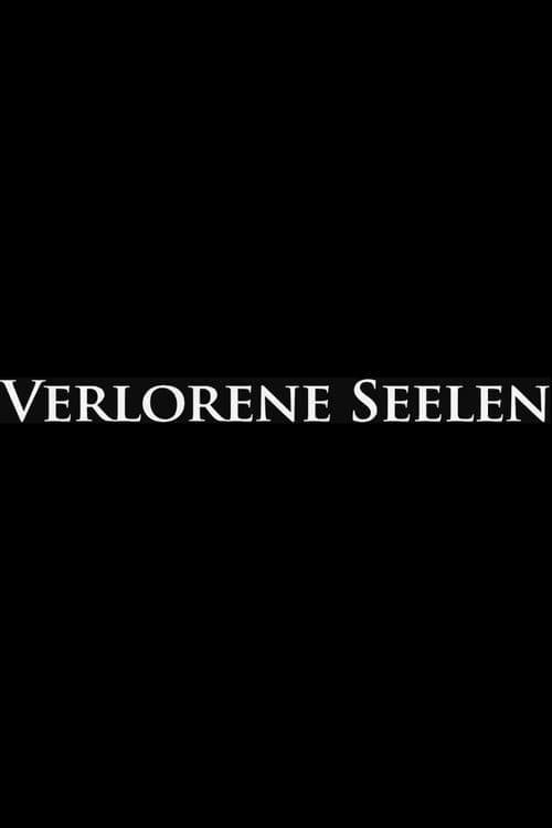 Постер: Verlorene Seelen