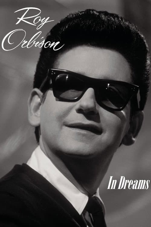 Постер: In Dreams: The Roy Orbison Story