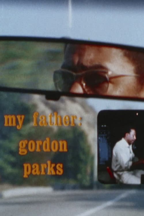 Постер: My Father: Gordon Parks