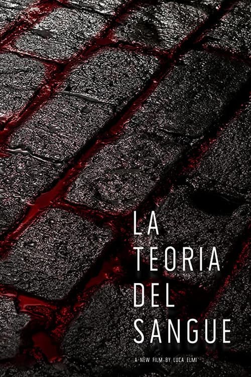 Постер: La teoria del sangue