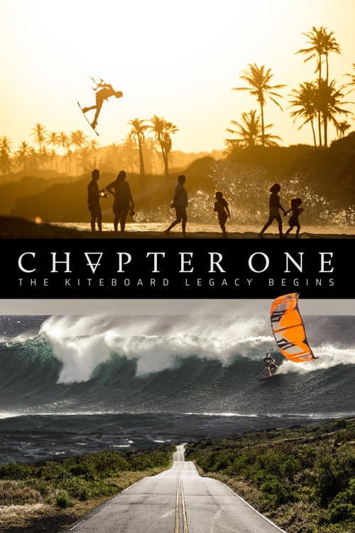 Постер: Chapter One: The Kiteboard Legacy Begins