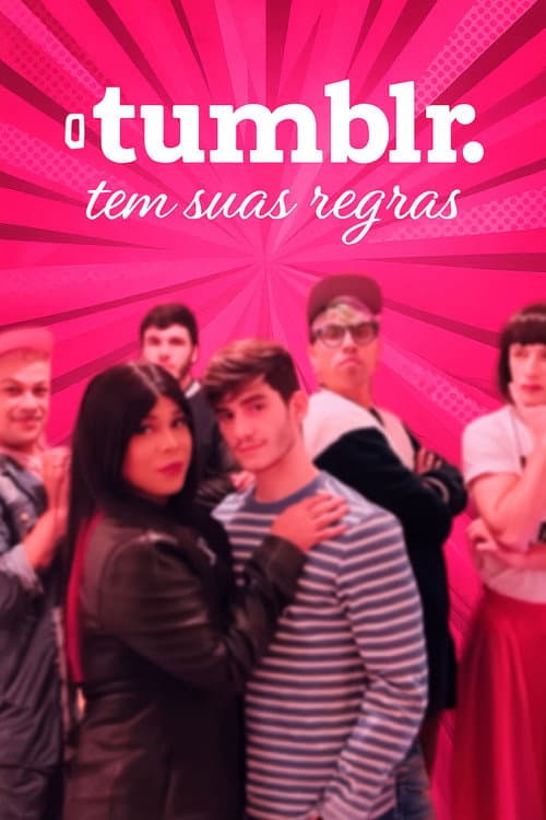 Постер: O Tumblr Tem Suas Regras