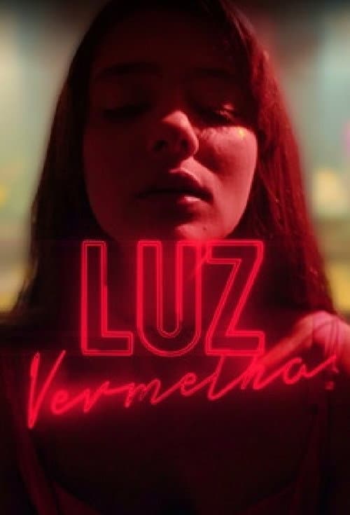 Постер: Luz Vermelha