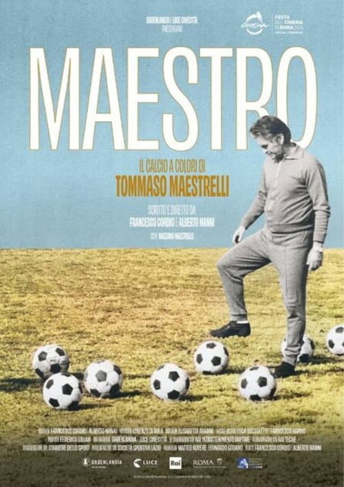 Постер: MAESTRO, il calcio a colori di Tommaso Maestrelli