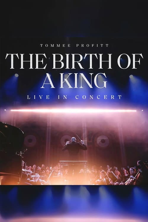 Постер: The Birth of a King: Live in Concert