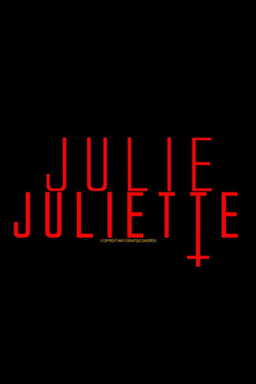 Постер: Julie.Juliette